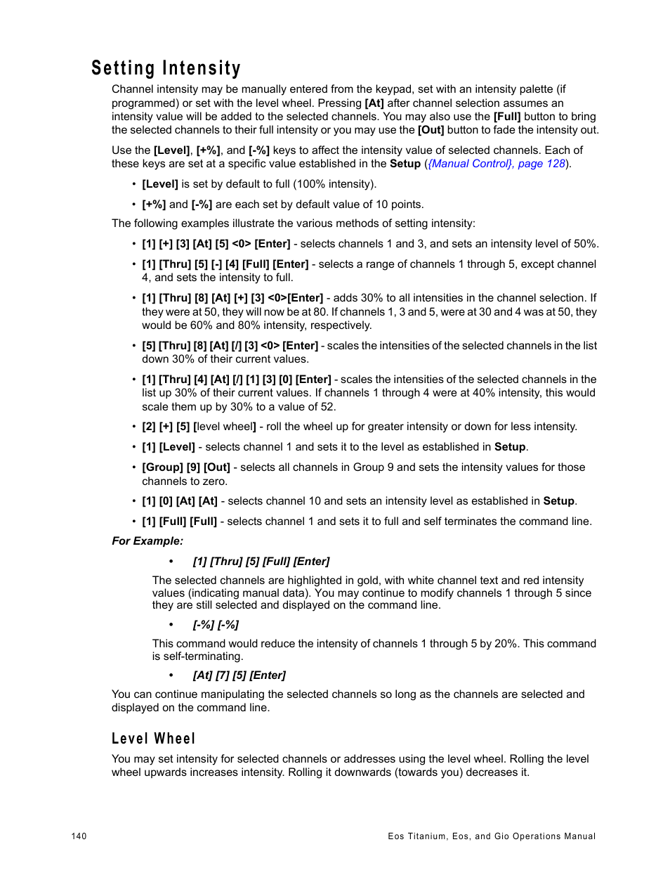 Setting intensity, Level wheel | ETC Eos Titanium, Eos, and Gio v2.0.0 User Manual | Page 158 / 476