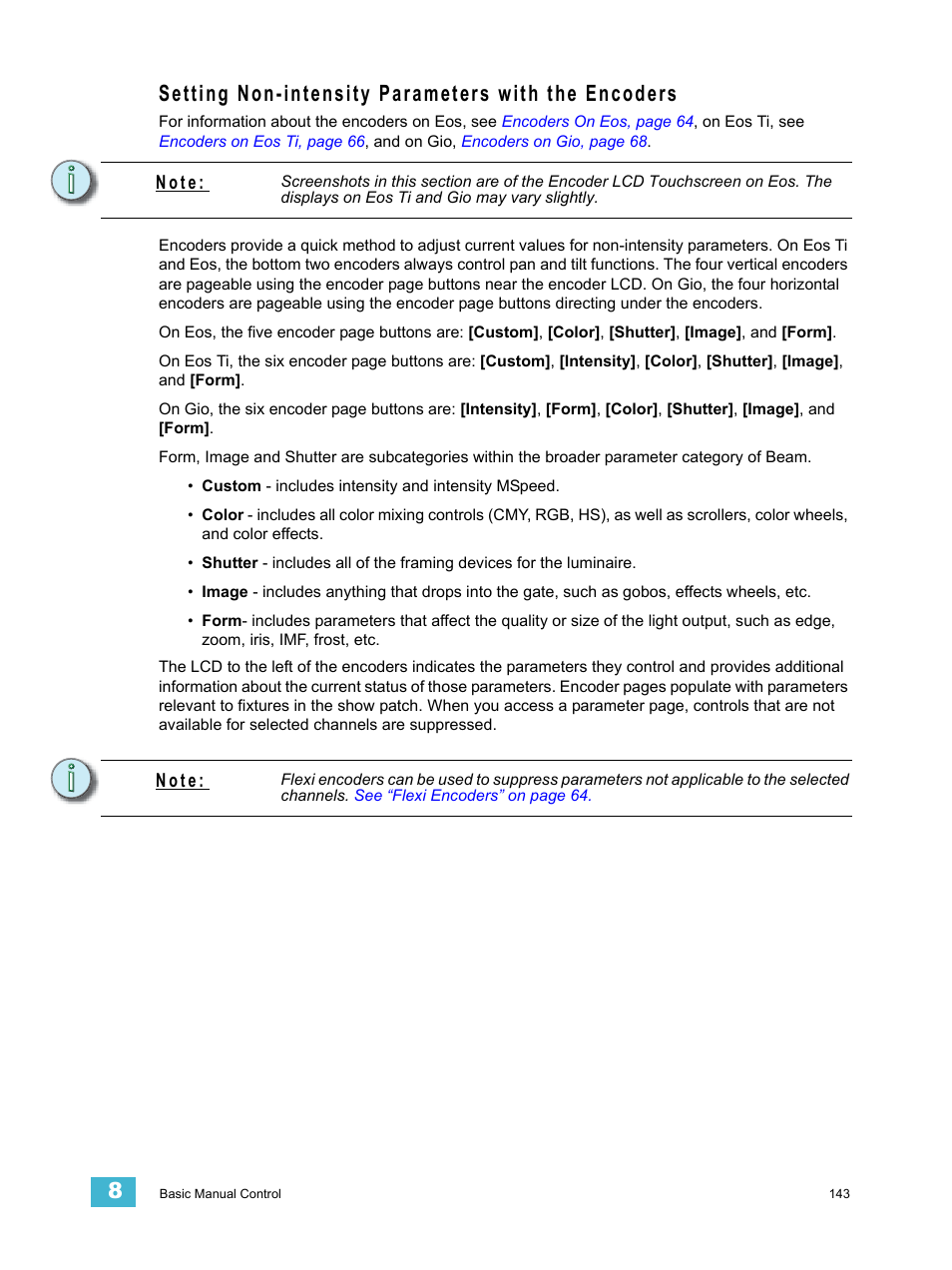 Setting non-intensity parameters with the encoders, Setting non-intensity parameters with, N o t e | ETC Eos Titanium, Eos, and Gio v2.0.0 User Manual | Page 161 / 476