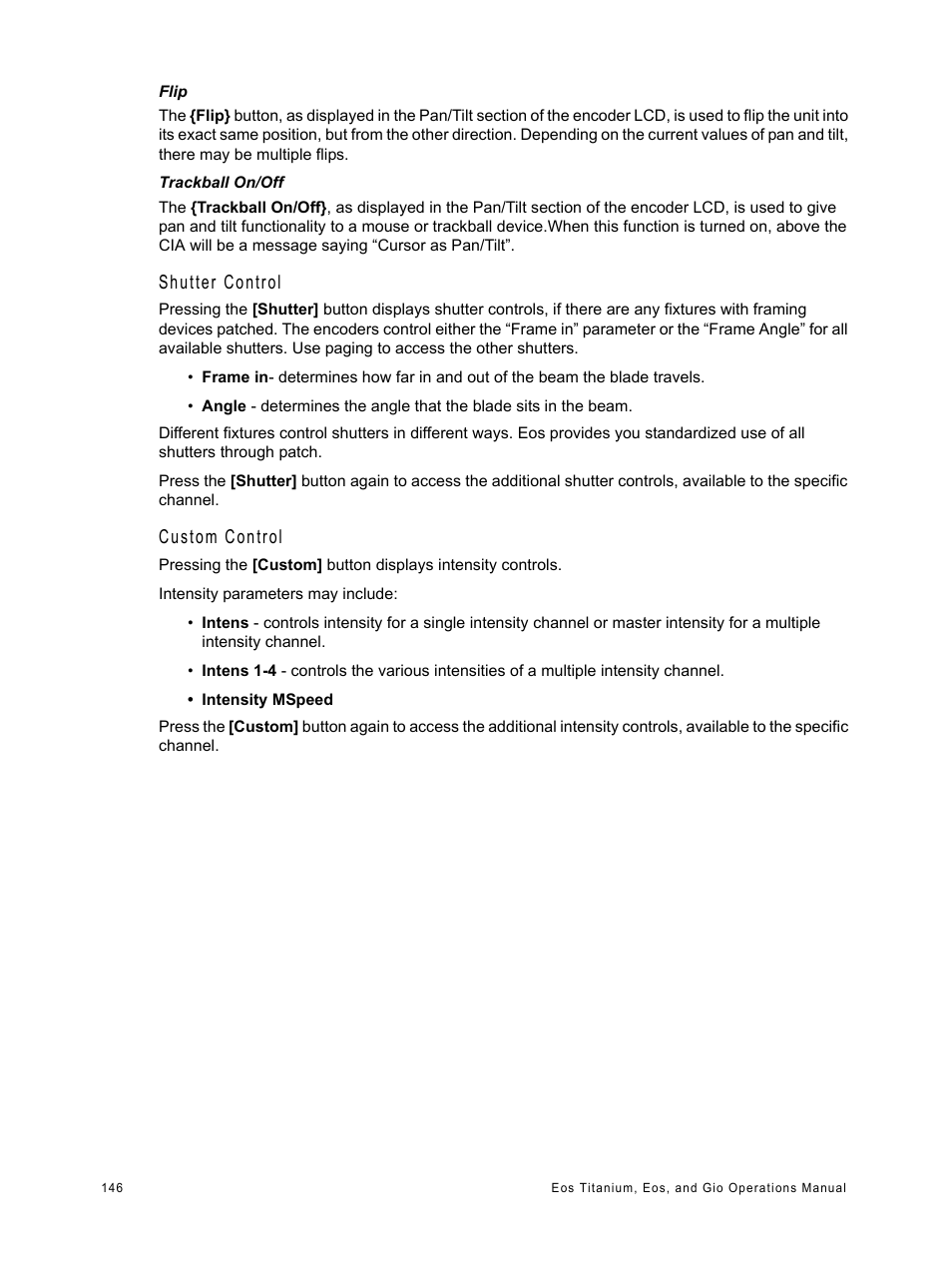 Shutter control, Custom control | ETC Eos Titanium, Eos, and Gio v2.0.0 User Manual | Page 164 / 476