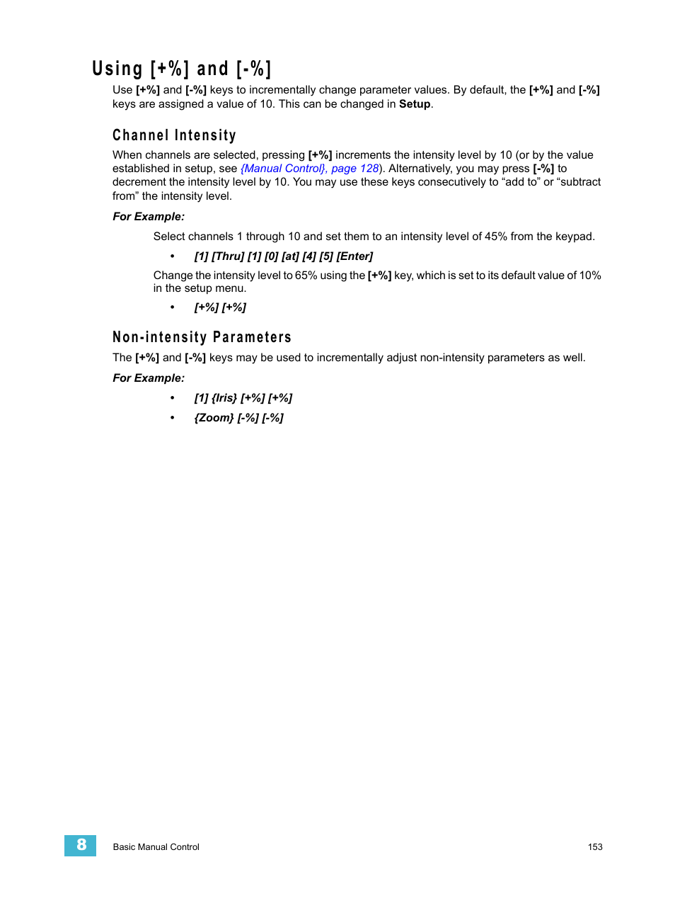 Using [+%] and, Channel intensity, Non-intensity parameters | Channel intensity non-intensity parameters | ETC Eos Titanium, Eos, and Gio v2.0.0 User Manual | Page 171 / 476