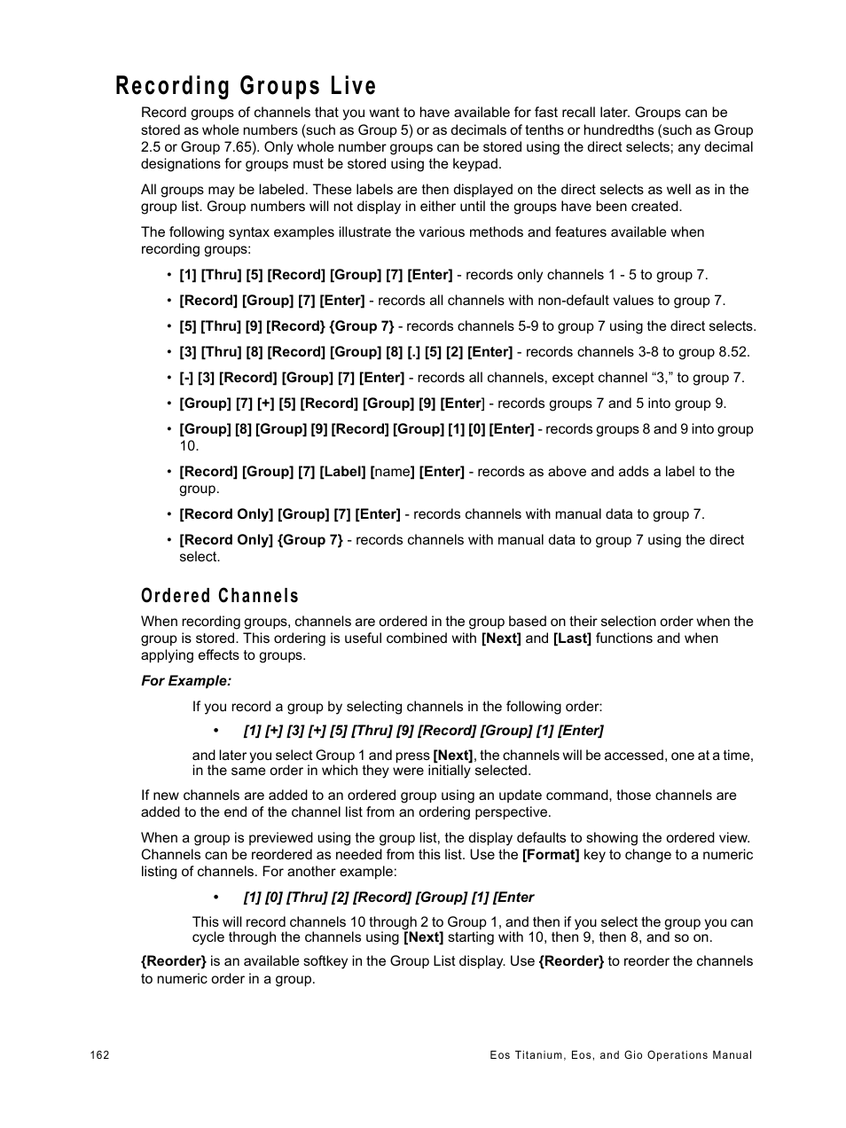 Recording groups live, Ordered channels | ETC Eos Titanium, Eos, and Gio v2.0.0 User Manual | Page 180 / 476