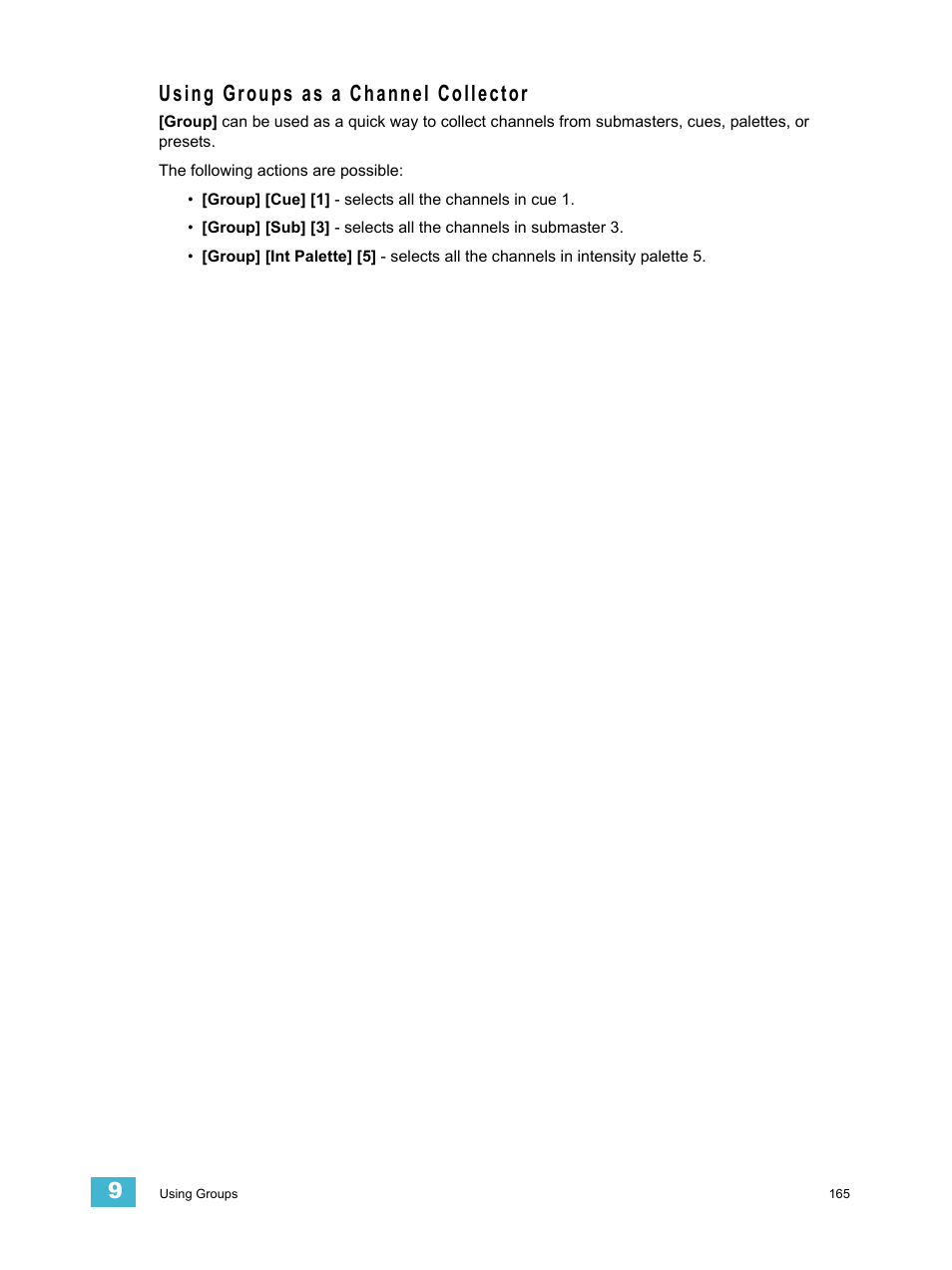 Using groups as a channel collector | ETC Eos Titanium, Eos, and Gio v2.0.0 User Manual | Page 183 / 476