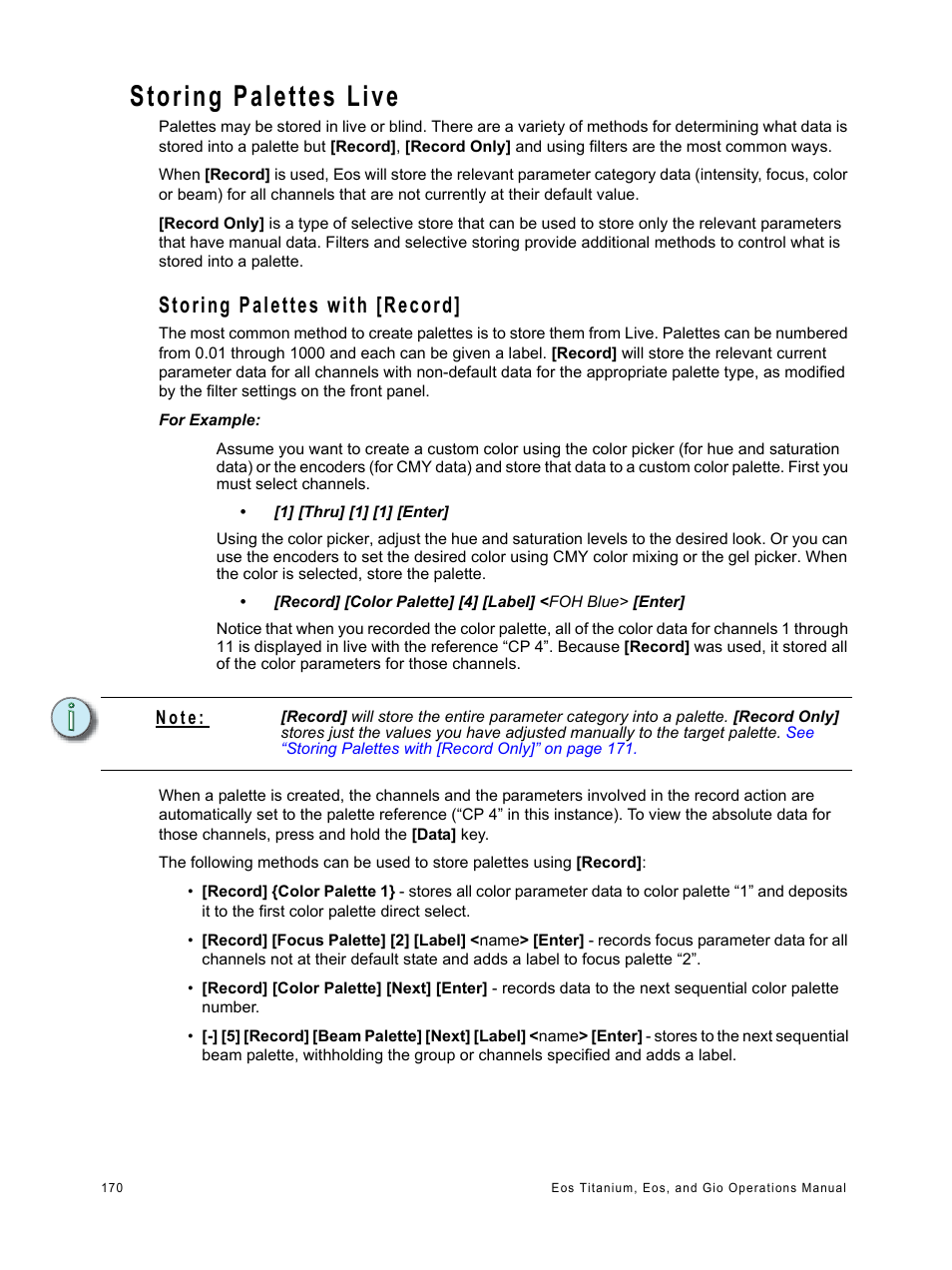 Storing palettes live, Storing palettes with [record, N o t e | ETC Eos Titanium, Eos, and Gio v2.0.0 User Manual | Page 188 / 476