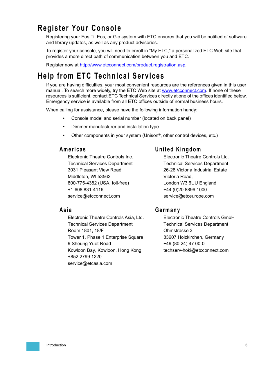 Register your console, Help from etc technical services, Americas united kingdom | Asia germany | ETC Eos Titanium, Eos, and Gio v2.0.0 User Manual | Page 21 / 476