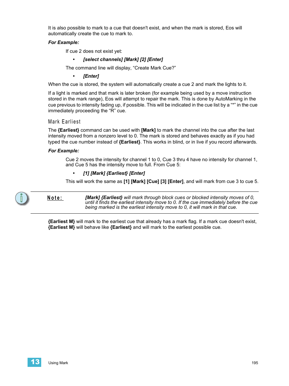 Mark earliest, N o t e | ETC Eos Titanium, Eos, and Gio v2.0.0 User Manual | Page 213 / 476