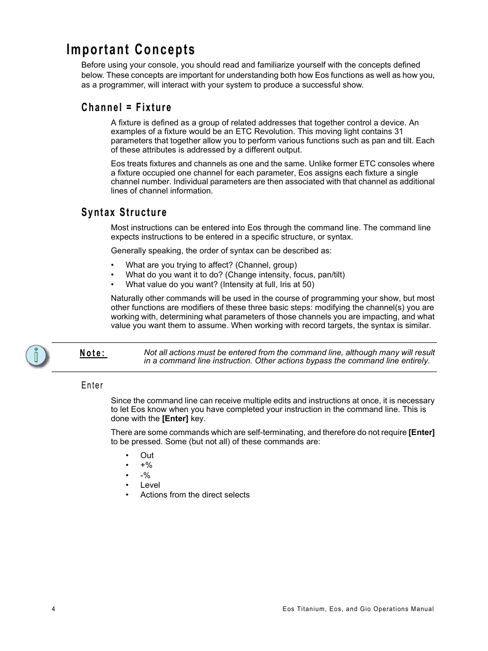 Important concepts, Channel = fixture, Syntax structure | Channel = fixture syntax structure | ETC Eos Titanium, Eos, and Gio v2.0.0 User Manual | Page 22 / 476