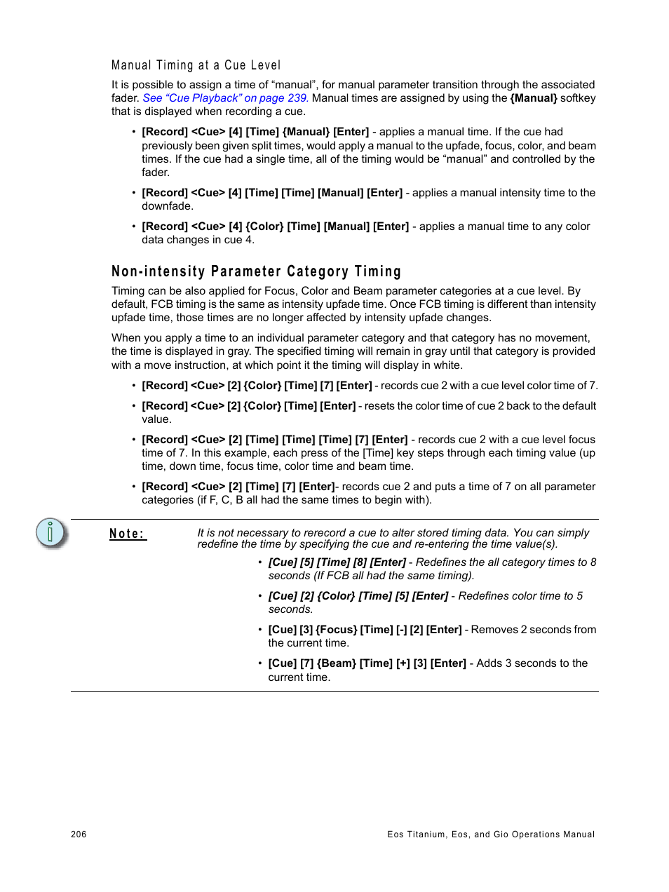 Non-intensity parameter category timing, Manual timing at a cue level, N o t e | ETC Eos Titanium, Eos, and Gio v2.0.0 User Manual | Page 224 / 476