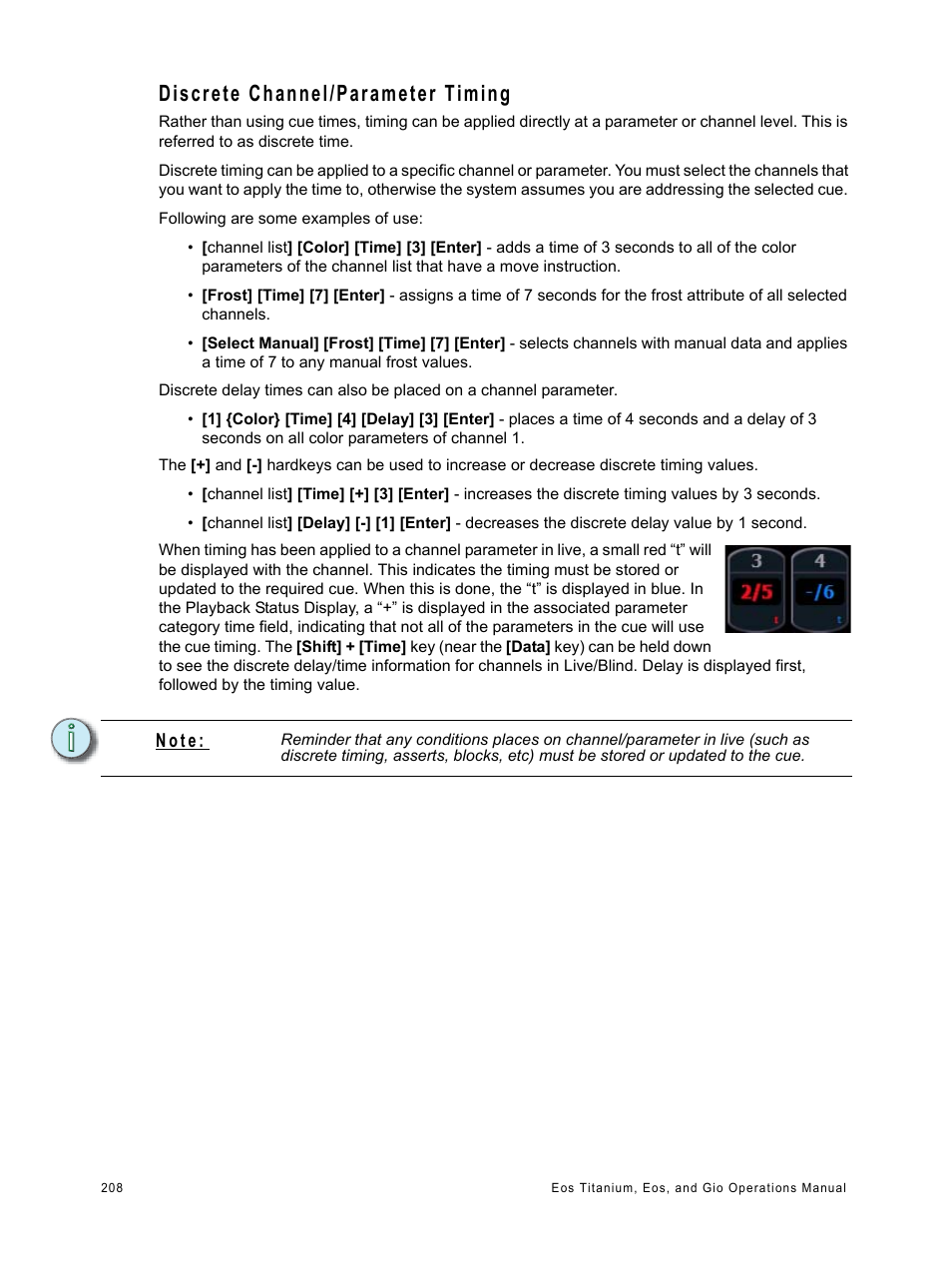 Discrete channel/parameter timing, N o t e | ETC Eos Titanium, Eos, and Gio v2.0.0 User Manual | Page 226 / 476