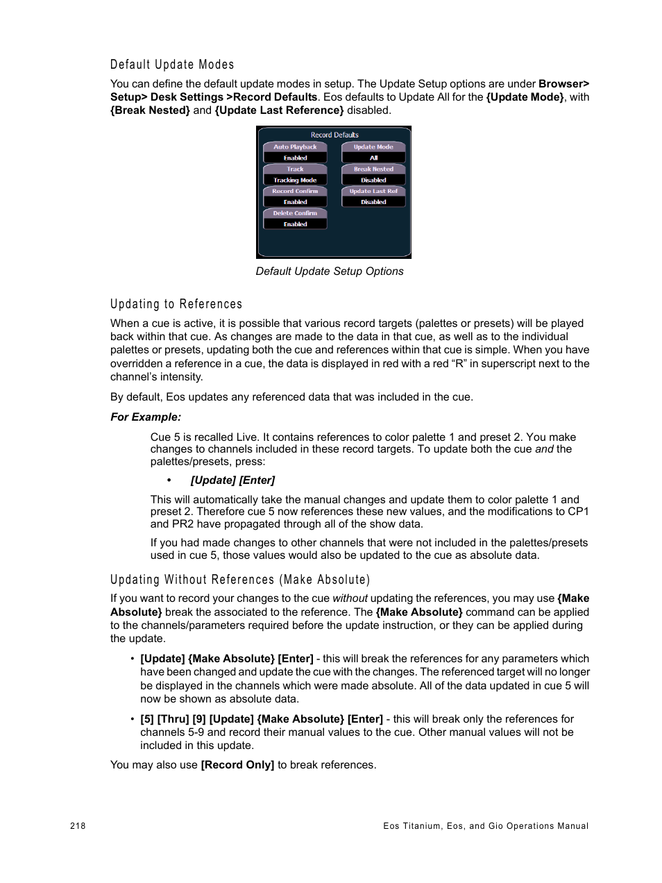 Default update modes, Updating to references, Updating without references (make absolute) | ETC Eos Titanium, Eos, and Gio v2.0.0 User Manual | Page 236 / 476