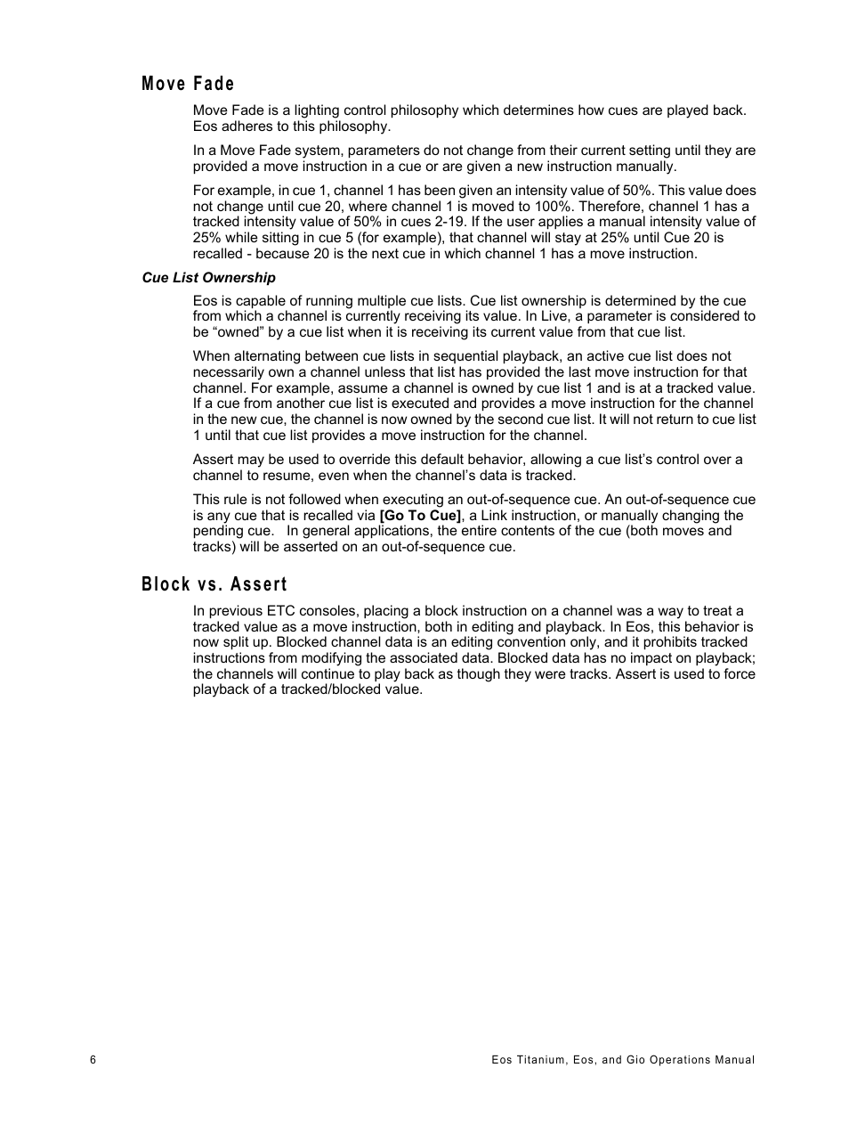 Move fade, Block vs. assert, Move fade block vs. assert | ETC Eos Titanium, Eos, and Gio v2.0.0 User Manual | Page 24 / 476