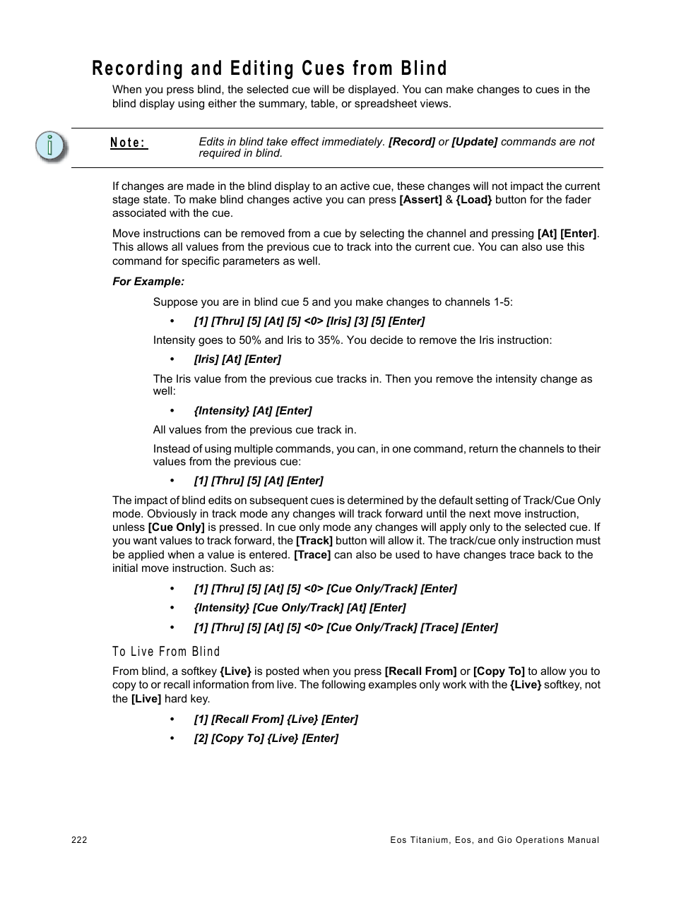 Recording and editing cues from blind, N o t e | ETC Eos Titanium, Eos, and Gio v2.0.0 User Manual | Page 240 / 476