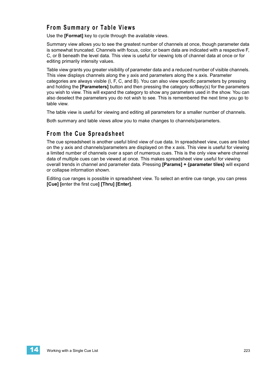 From summary or table views, From the cue spreadsheet | ETC Eos Titanium, Eos, and Gio v2.0.0 User Manual | Page 241 / 476