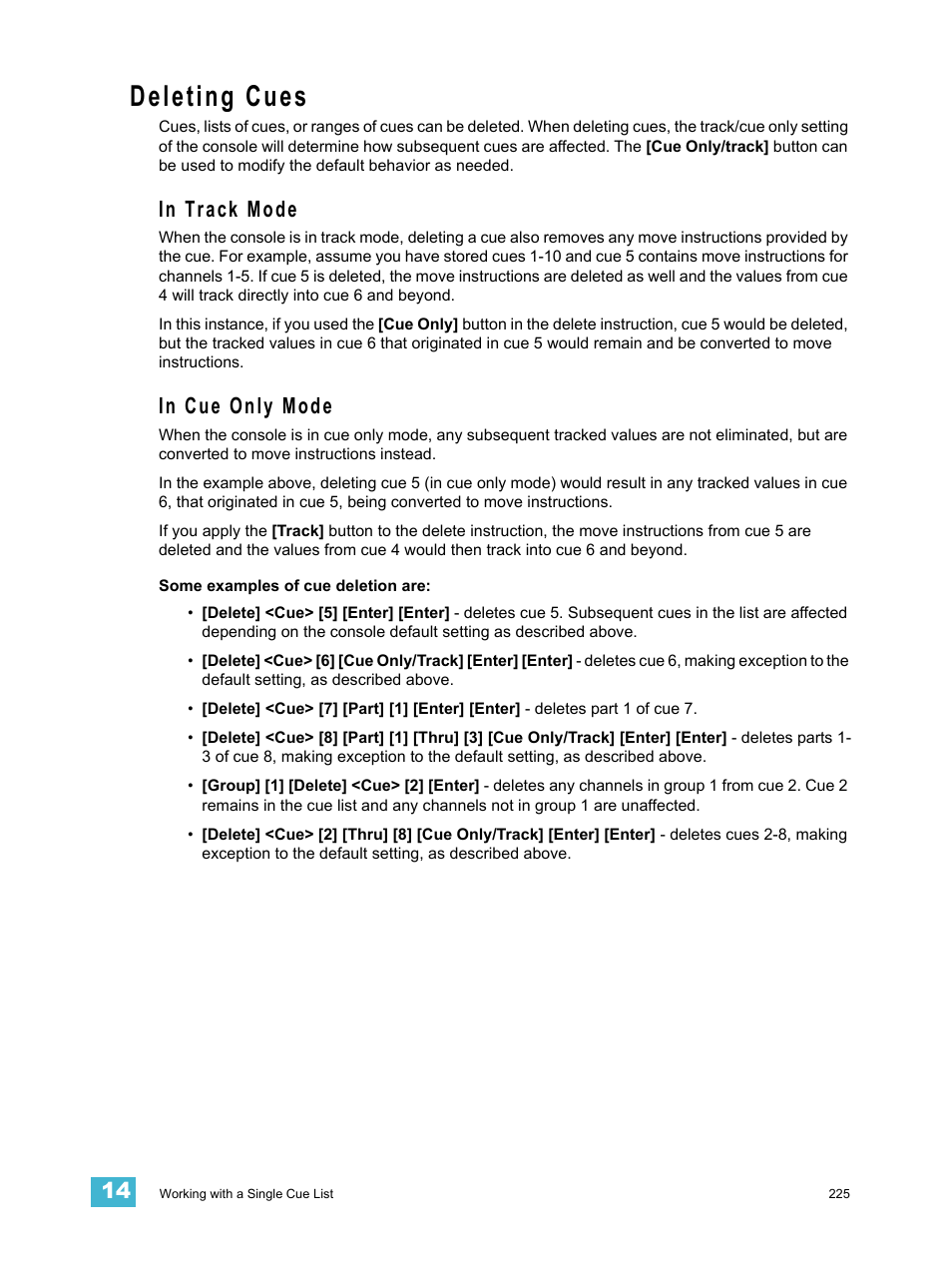 Deleting cues, In track mode, In cue only mode | In track mode in cue only mode | ETC Eos Titanium, Eos, and Gio v2.0.0 User Manual | Page 243 / 476