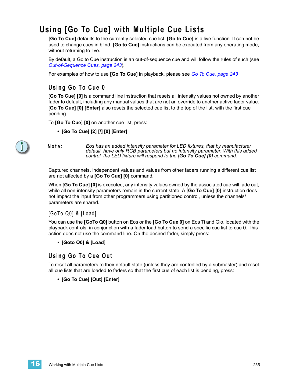 Using [go to cue] with multiple cue lists, Using go to cue 0, Using go to cue out | Using go to cue 0 using go to cue out | ETC Eos Titanium, Eos, and Gio v2.0.0 User Manual | Page 253 / 476