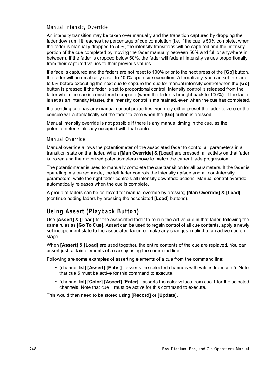 Using assert (playback button), Manual intensity override, Manual override | ETC Eos Titanium, Eos, and Gio v2.0.0 User Manual | Page 266 / 476