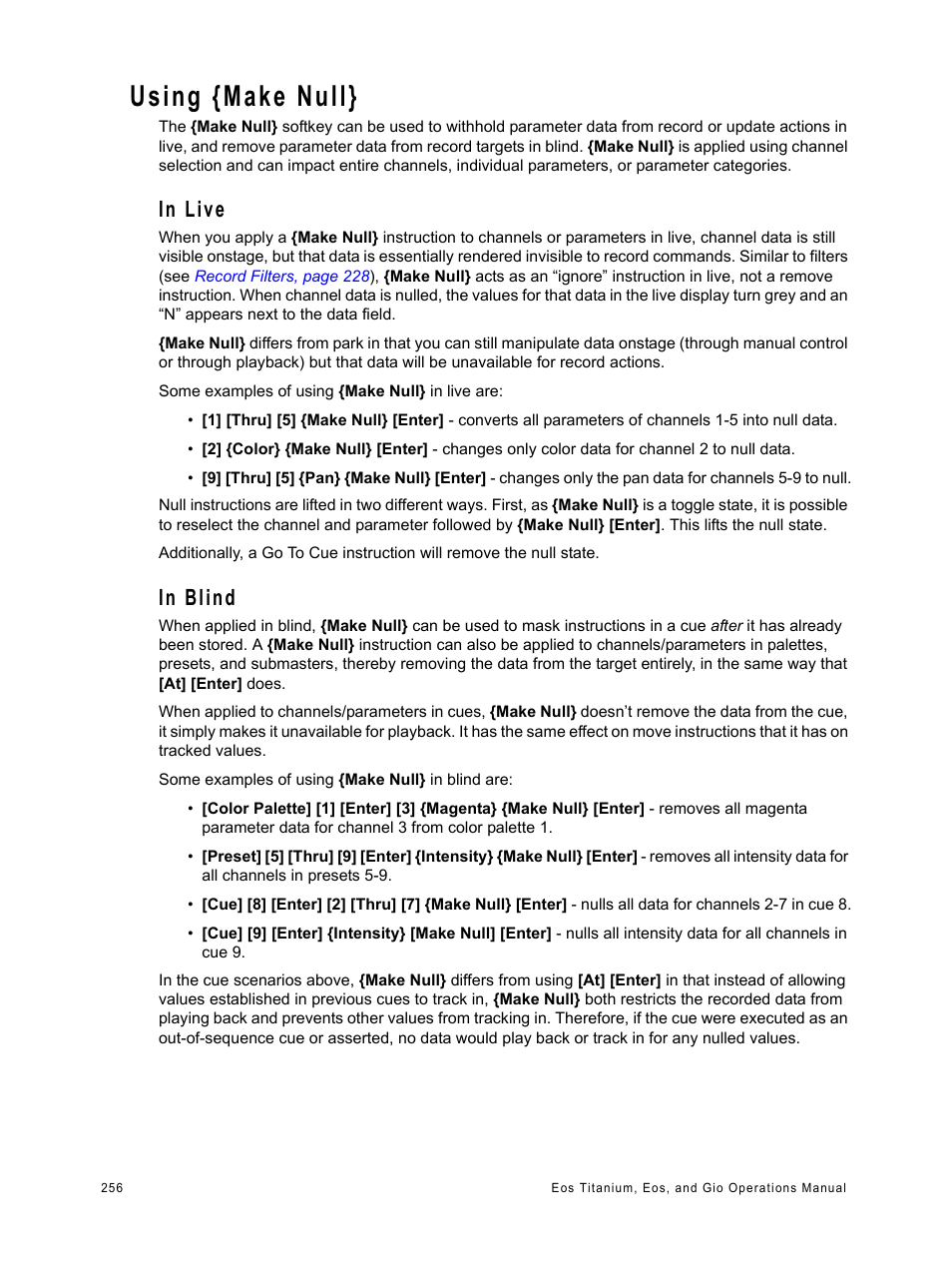 Using {make null, In live, In blind | In live in blind | ETC Eos Titanium, Eos, and Gio v2.0.0 User Manual | Page 274 / 476