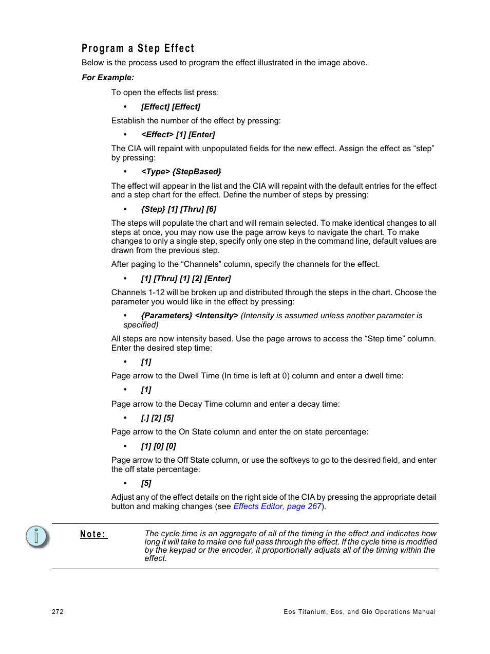 Program a step effect, N o t e | ETC Eos Titanium, Eos, and Gio v2.0.0 User Manual | Page 290 / 476
