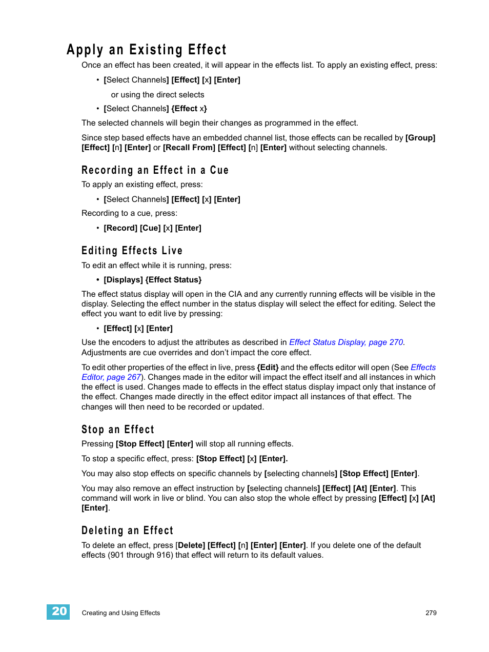 Apply an existing effect, Recording an effect in a cue, Editing effects live | Stop an effect, Deleting an effect | ETC Eos Titanium, Eos, and Gio v2.0.0 User Manual | Page 297 / 476