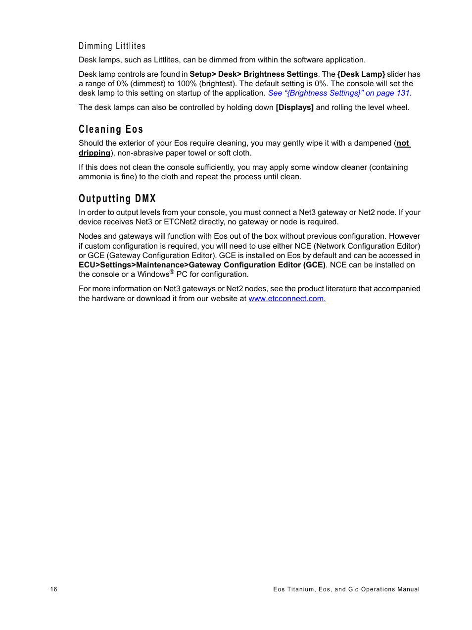 Cleaning eos, Outputting dmx, Cleaning eos outputting dmx | Dimming littlites | ETC Eos Titanium, Eos, and Gio v2.0.0 User Manual | Page 34 / 476