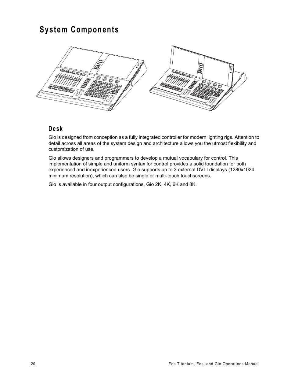 System components, Desk | ETC Eos Titanium, Eos, and Gio v2.0.0 User Manual | Page 38 / 476