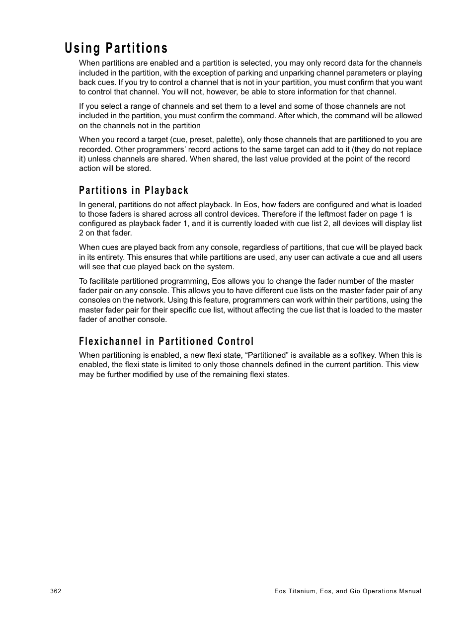 Using partitions, Partitions in playback, Flexichannel in partitioned control | ETC Eos Titanium, Eos, and Gio v2.0.0 User Manual | Page 380 / 476