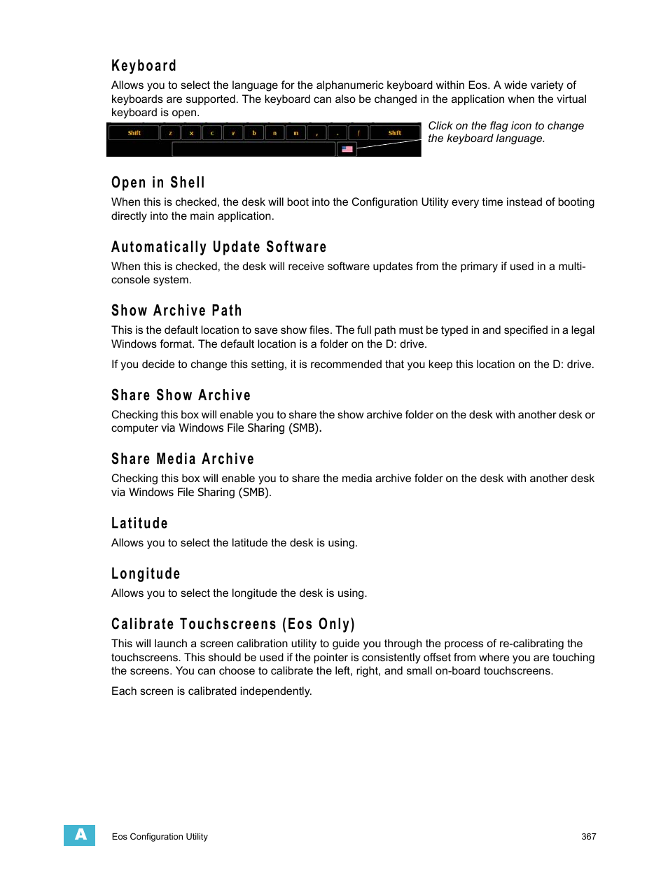 Keyboard, Open in shell, Automatically update software | Show archive path, Share show archive, Share media archive, Latitude, Longitude, Calibrate touchscreens (eos only), Ecked | ETC Eos Titanium, Eos, and Gio v2.0.0 User Manual | Page 385 / 476