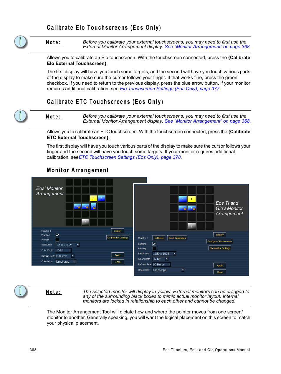 Calibrate elo touchscreens (eos only), Calibrate etc touchscreens (eos only), Monitor arrangement | ETC Eos Titanium, Eos, and Gio v2.0.0 User Manual | Page 386 / 476