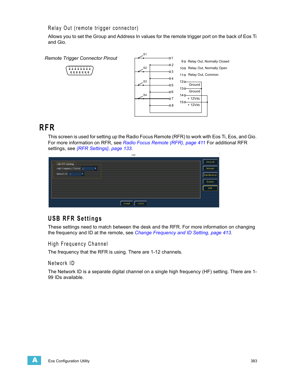 Usb rfr settings, Relay out (remote trigger connector), High frequency channel | Network id | ETC Eos Titanium, Eos, and Gio v2.0.0 User Manual | Page 401 / 476