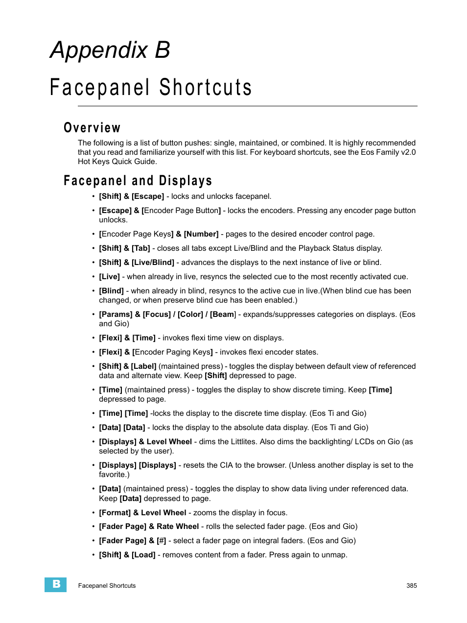 Facepanel shortcuts, Overview, Facepanel and displays | A p p e n d i x b, Appendix b facepanel shortcuts | ETC Eos Titanium, Eos, and Gio v2.0.0 User Manual | Page 403 / 476