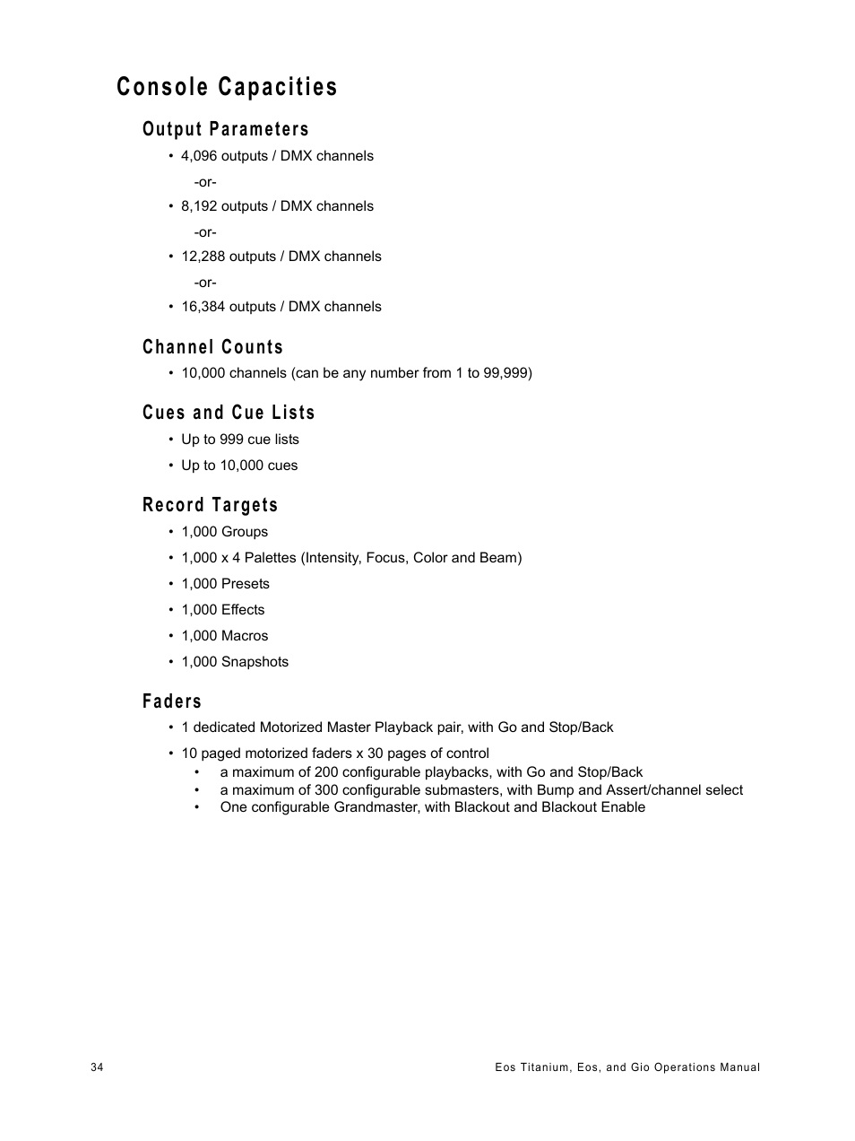 Console capacities, Output parameters, Channel counts | Cues and cue lists, Record targets, Faders | ETC Eos Titanium, Eos, and Gio v2.0.0 User Manual | Page 52 / 476