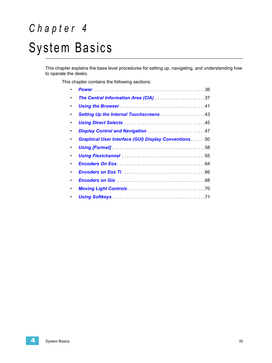 System basics, C h a p t e r 4 | ETC Eos Titanium, Eos, and Gio v2.0.0 User Manual | Page 53 / 476