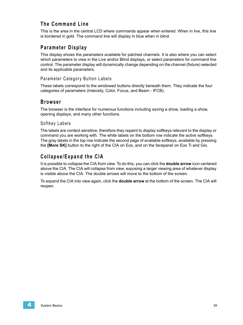 The command line, Parameter display, Browser | Collapse/expand the cia | ETC Eos Titanium, Eos, and Gio v2.0.0 User Manual | Page 57 / 476