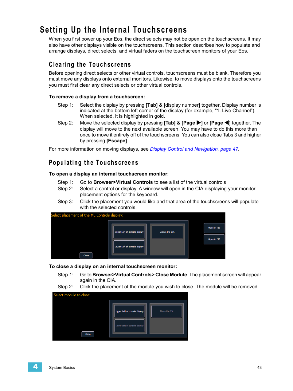 Setting up the internal touchscreens, Clearing the touchscreens, Populating the touchscreens | ETC Eos Titanium, Eos, and Gio v2.0.0 User Manual | Page 61 / 476