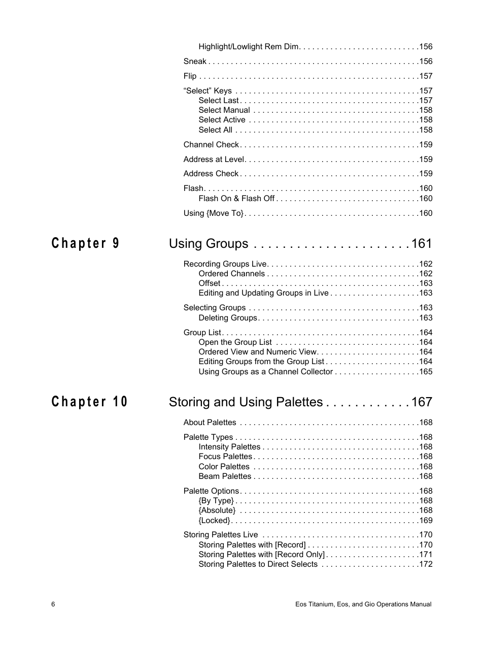 Using groups, Storing and using palettes | ETC Eos Titanium, Eos, and Gio v2.0.0 User Manual | Page 8 / 476