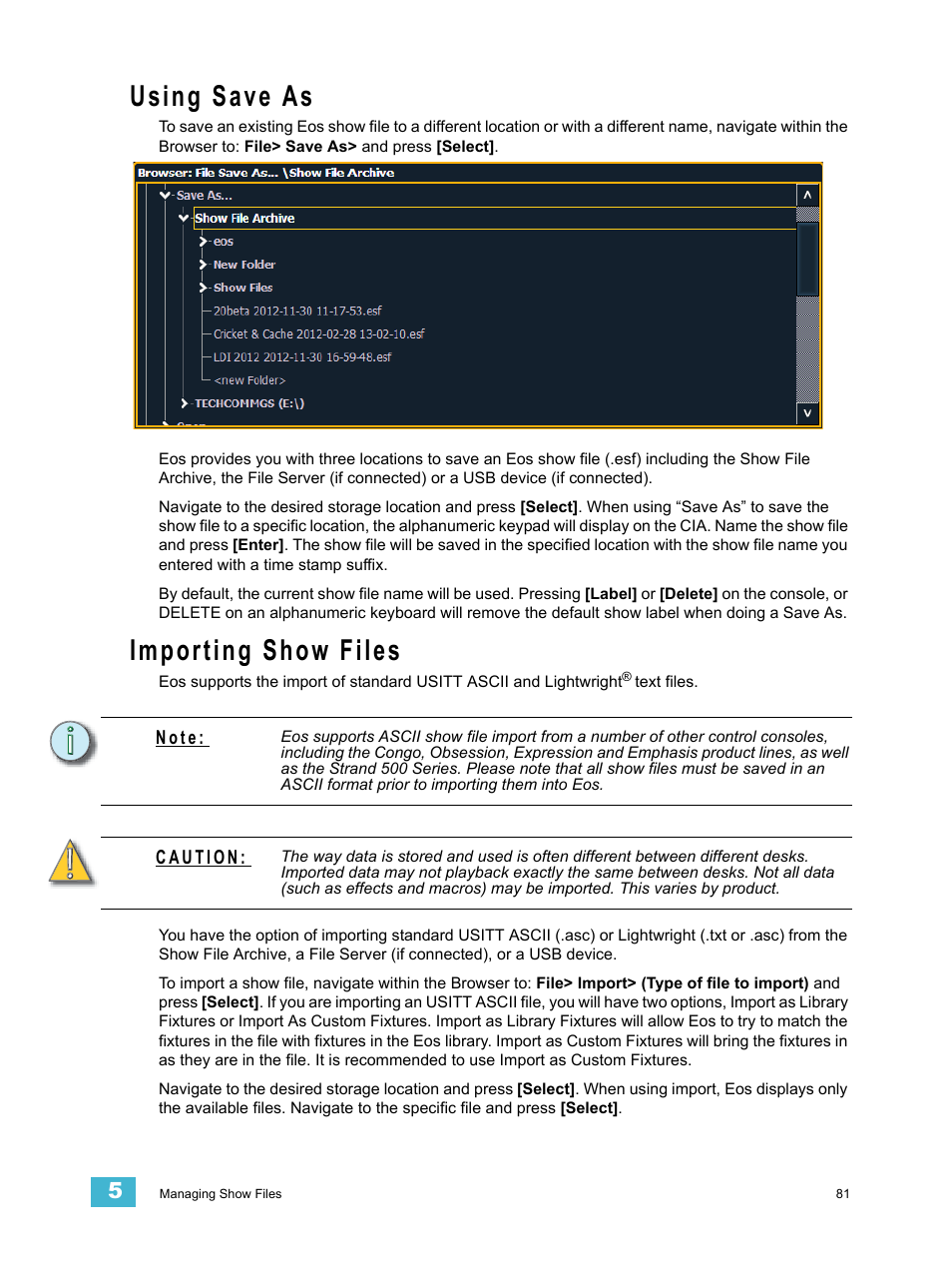 Using save as, Importing show files | ETC Eos Titanium, Eos, and Gio v2.0.0 User Manual | Page 99 / 476