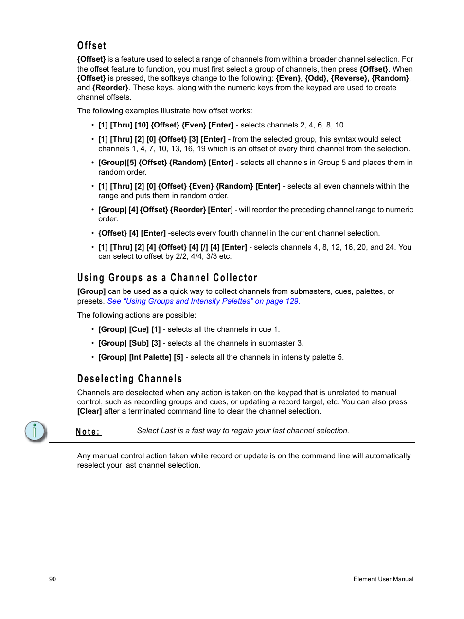 Offset, Using groups as a channel collector, Deselecting channels | ETC Element v2.1.0 User Manual | Page 102 / 318