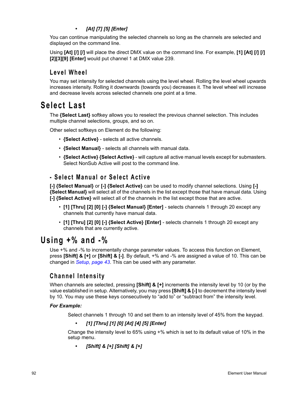 Level wheel, Select last, Select manual or select active | Using +% and, Channel intensity | ETC Element v2.1.0 User Manual | Page 104 / 318