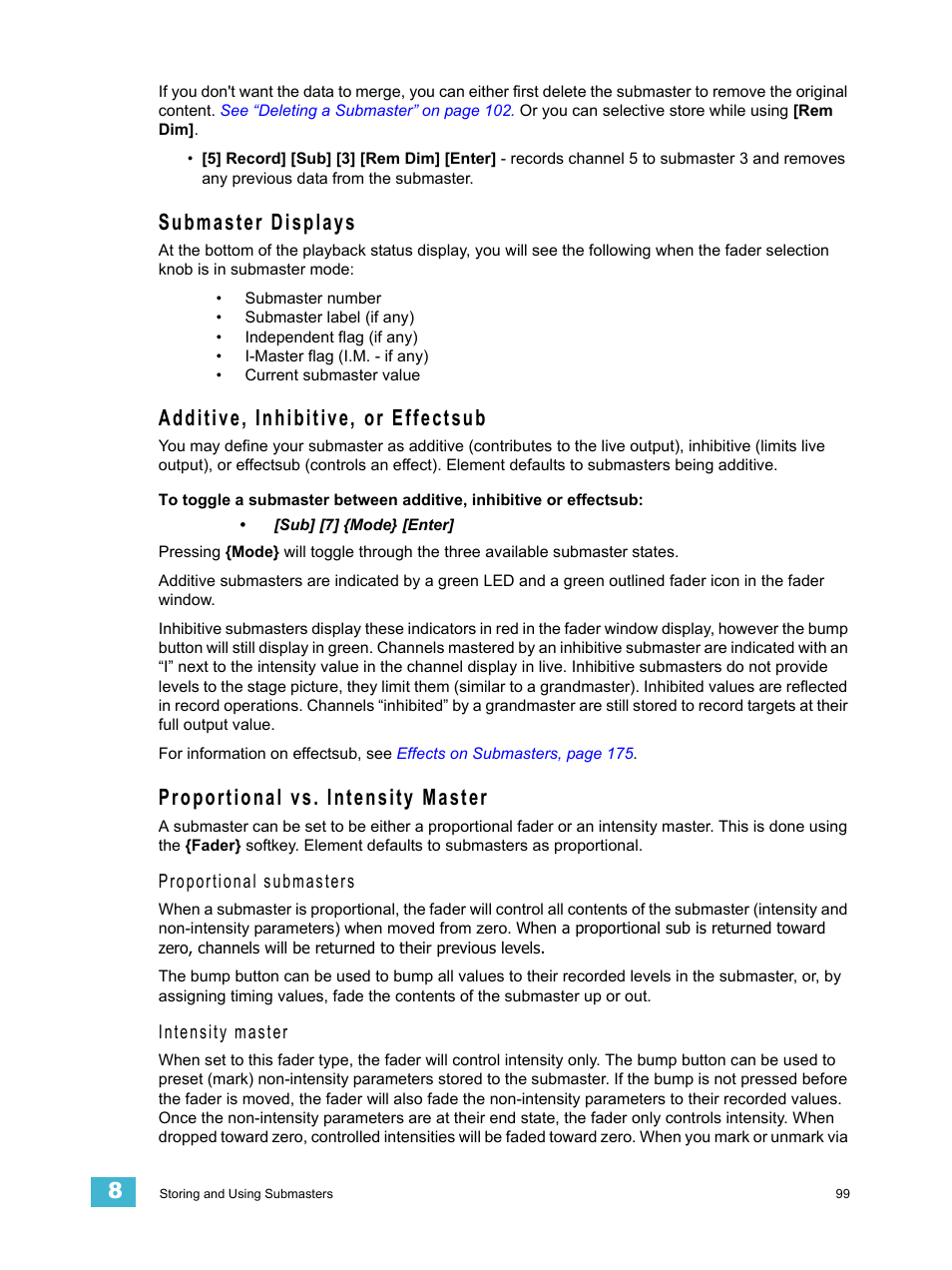 Submaster displays, Additive, inhibitive, or effectsub, Proportional vs. intensity master | ETC Element v2.1.0 User Manual | Page 111 / 318