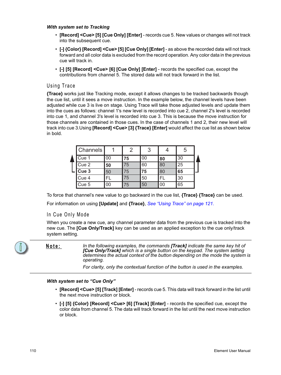 Using trace, N o t e | ETC Element v2.1.0 User Manual | Page 122 / 318