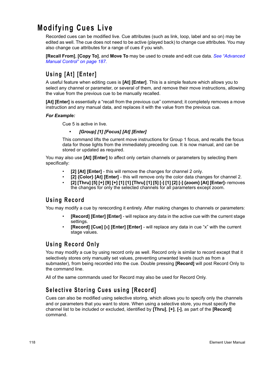 Modifying cues live, Using [at] [enter, Using record | Using record only, Selective storing cues using [record | ETC Element v2.1.0 User Manual | Page 130 / 318
