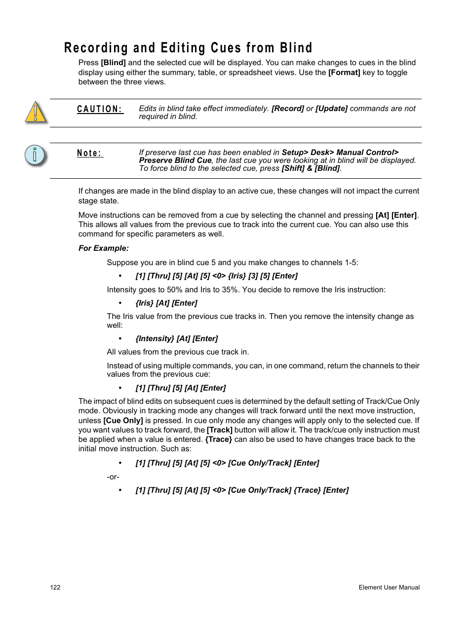 Recording and editing cues from blind, N o t e | ETC Element v2.1.0 User Manual | Page 134 / 318