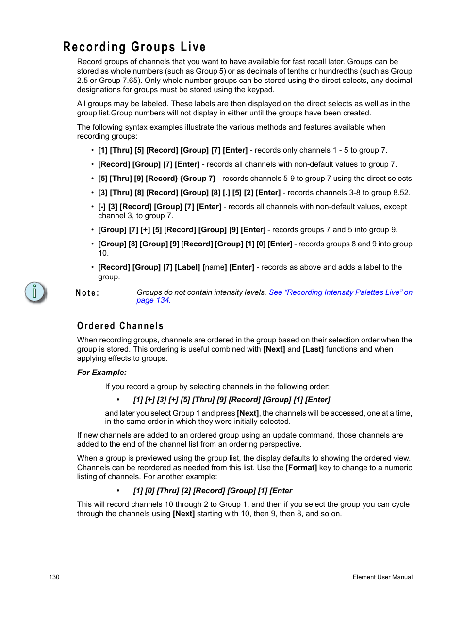 Recording groups live, Ordered channels, N o t e | ETC Element v2.1.0 User Manual | Page 142 / 318