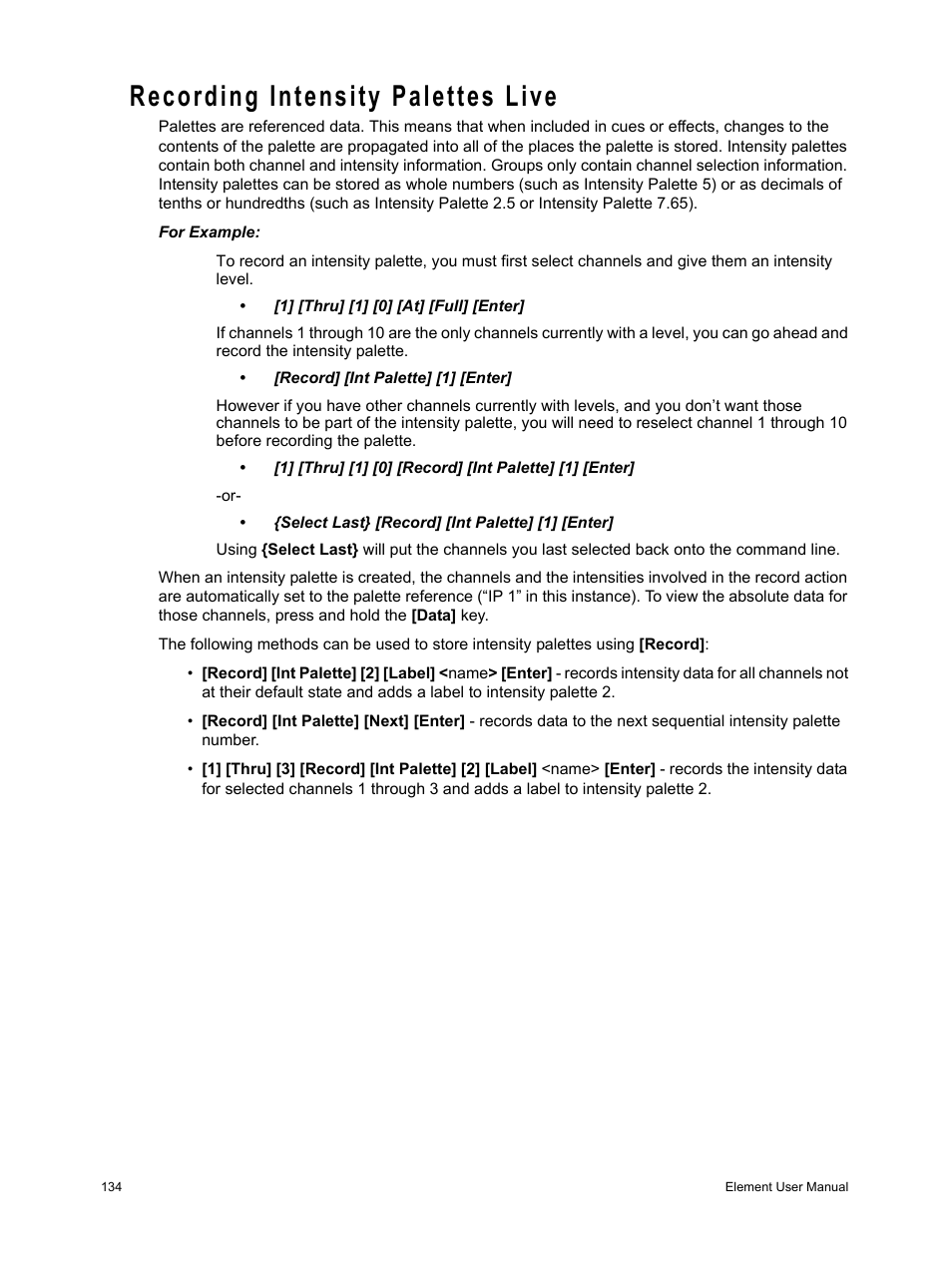 Recording intensity palettes live | ETC Element v2.1.0 User Manual | Page 146 / 318