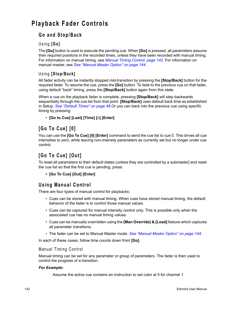 Playback fader controls, Go and stop/back, Go to cue] [0 | Go to cue] [out, Go and stop/back [go to cue] [0] [go to cue] [out, Using manual control | ETC Element v2.1.0 User Manual | Page 154 / 318