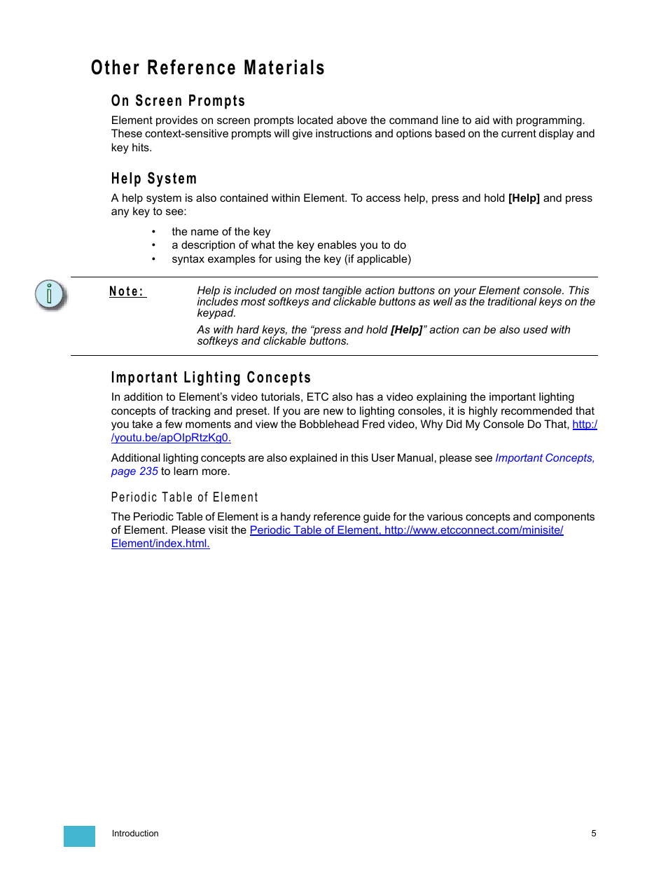 Other reference materials, On screen prompts, Help system | Important lighting concepts | ETC Element v2.1.0 User Manual | Page 17 / 318