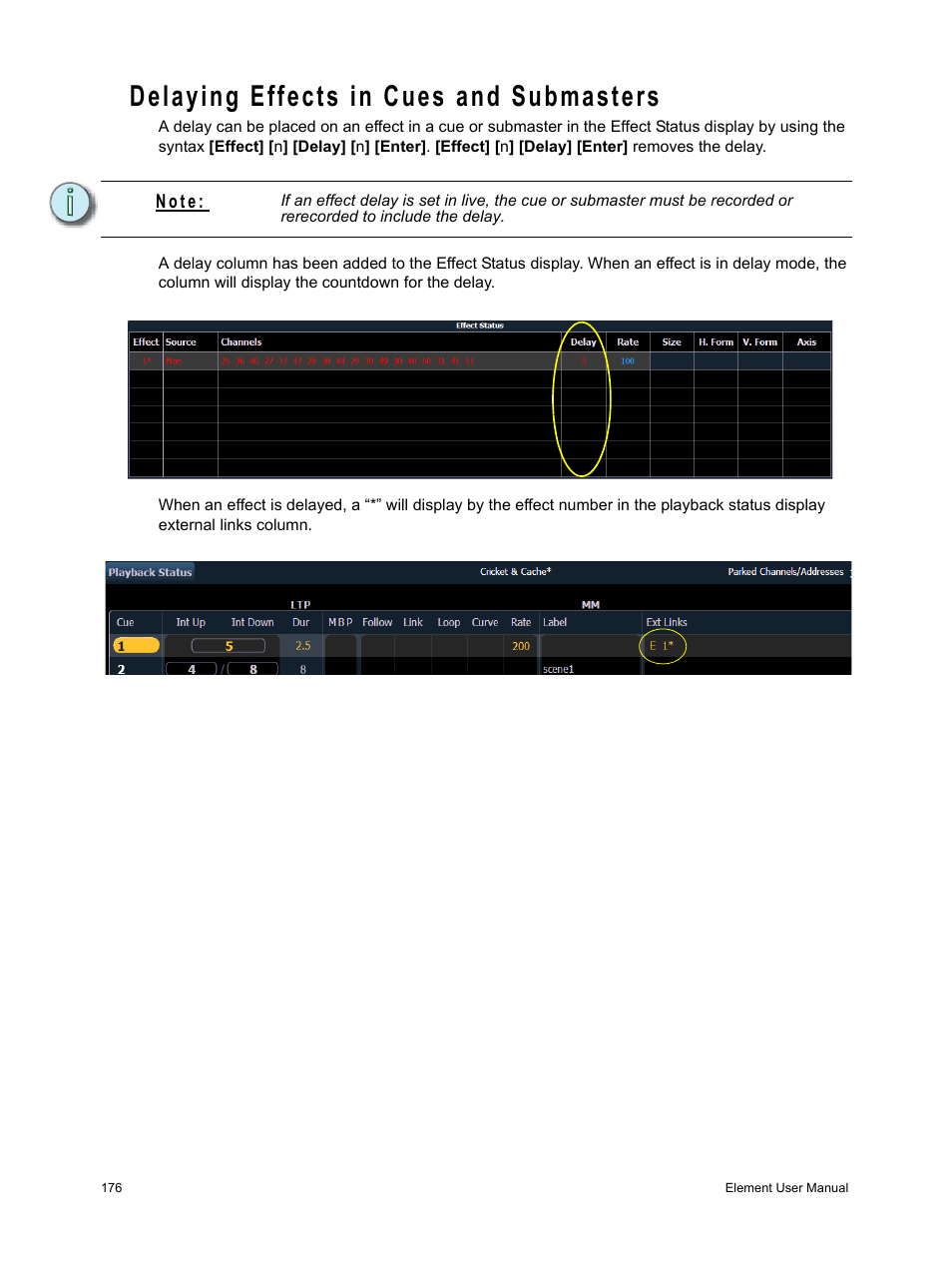 Delaying effects in cues and submasters | ETC Element v2.1.0 User Manual | Page 188 / 318