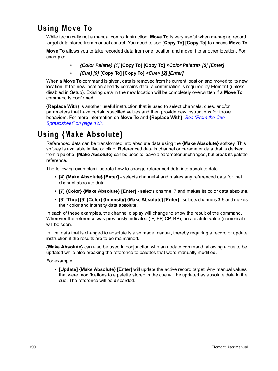 Using move to, Using {make absolute | ETC Element v2.1.0 User Manual | Page 202 / 318