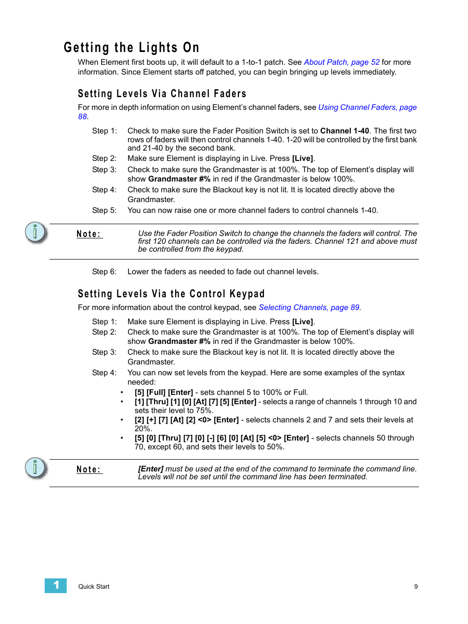 Getting the lights on, Setting levels via channel faders, Setting levels via the control keypad | ETC Element v2.1.0 User Manual | Page 21 / 318