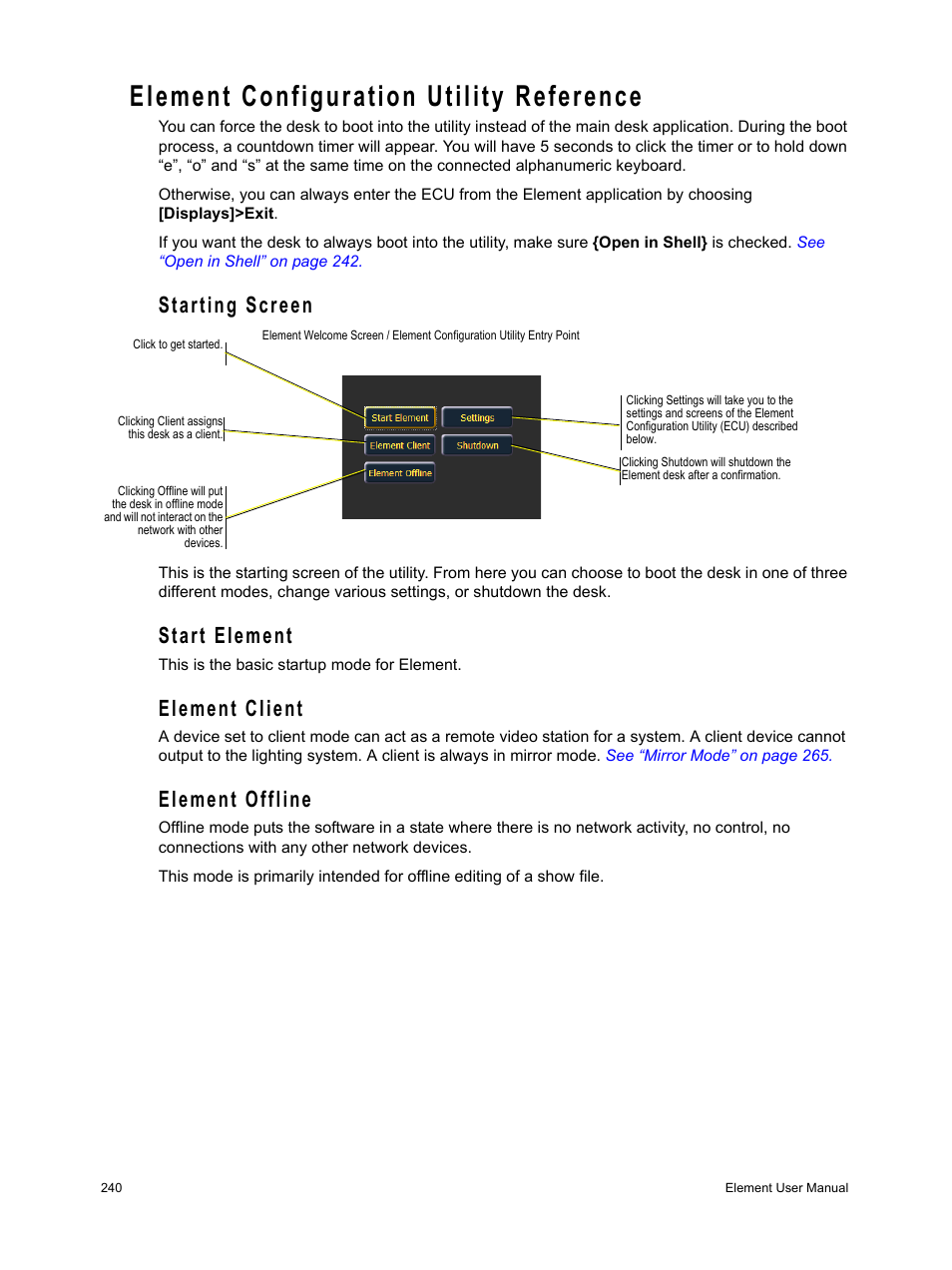 Element configuration utility reference, Starting screen, Start element | Element client, Element offline | ETC Element v2.1.0 User Manual | Page 252 / 318