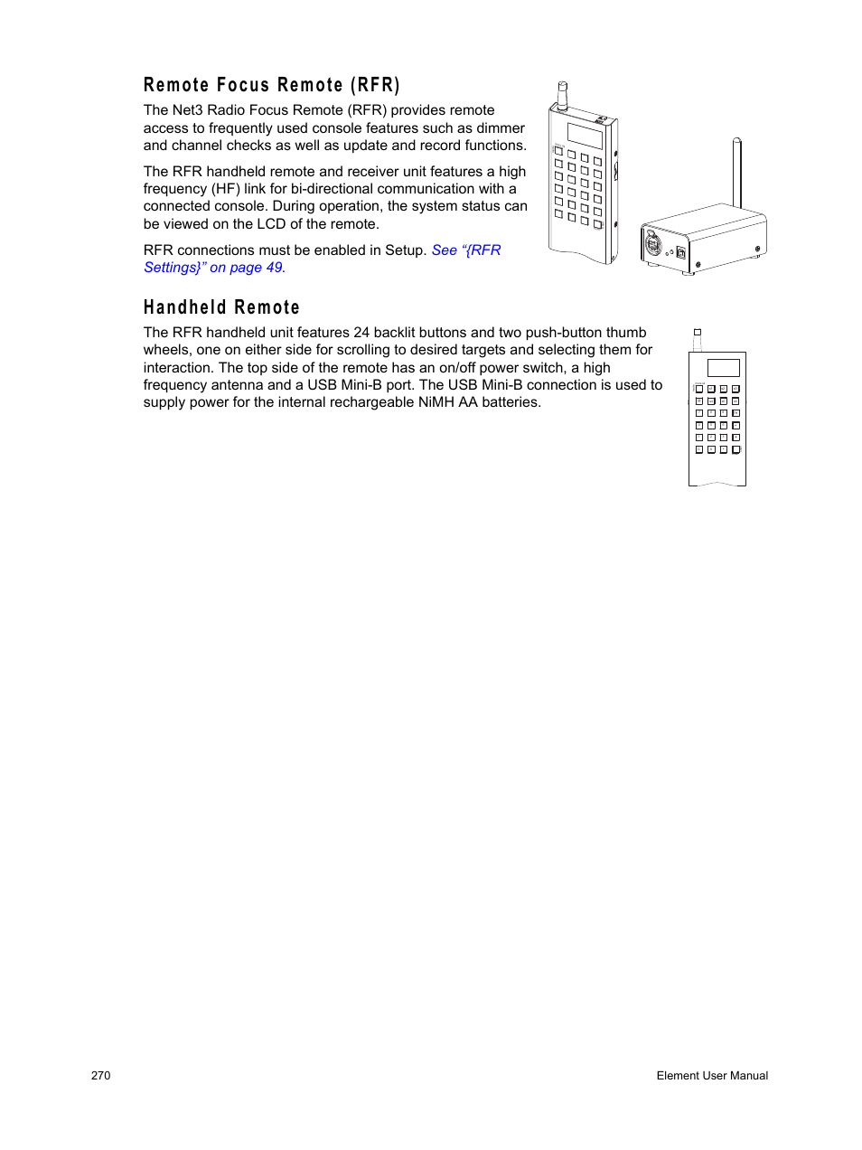 Remote focus remote (rfr), Handheld remote, For additional | 270 element user manual | ETC Element v2.1.0 User Manual | Page 282 / 318